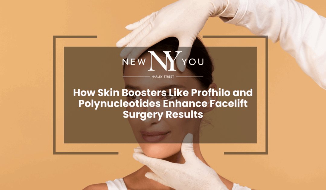 How Skin Boosters Like Profhilo and Polynucleotides Enhance Facelift Surgery Results