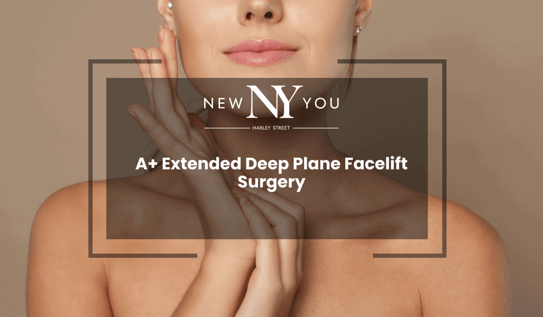 A+ Extended Deep Plane Facelift Surgery